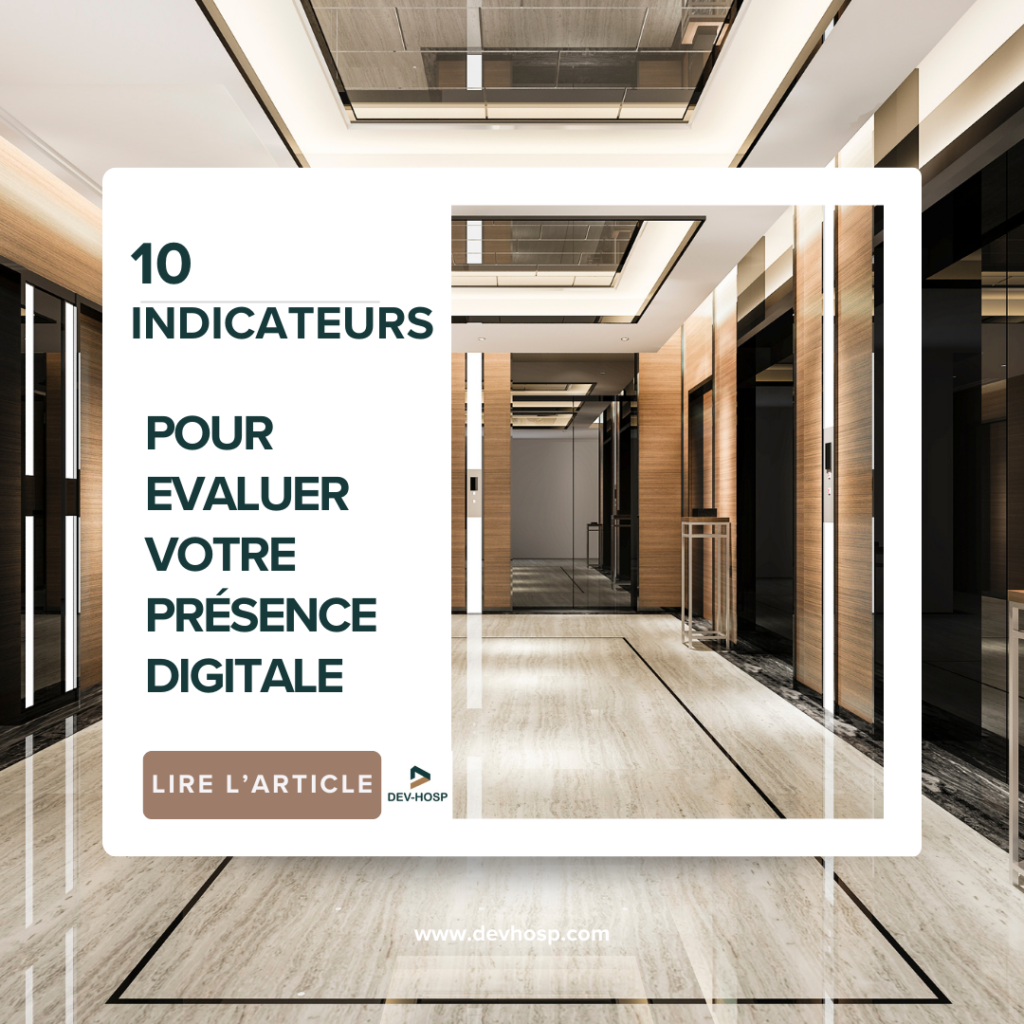 10 Indicateurs pour évaluer votre présence digitale