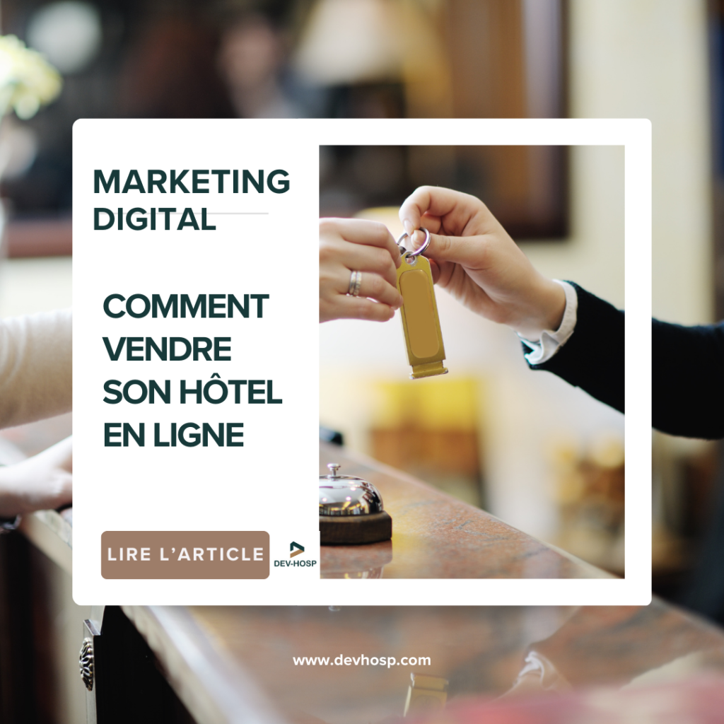 Marketing Digital- Comment vendre don hôtel